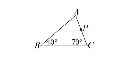 三角形 $ABC$，$A$ 在上方，$B$ 在左下、$C$ 在右下，$\angle B=40°$、$\angle C=70°$ 標示於底邊兩端；$P$ 點為 $\overline{AC}$ 上靠近 $A$ 處的一個標示點。